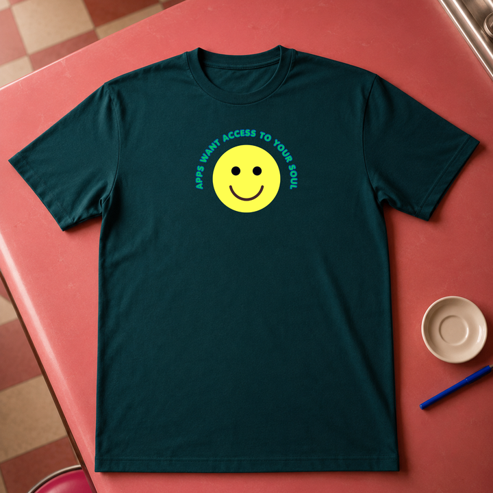 Apps Want Access To Your Soul | Unisex Tee
