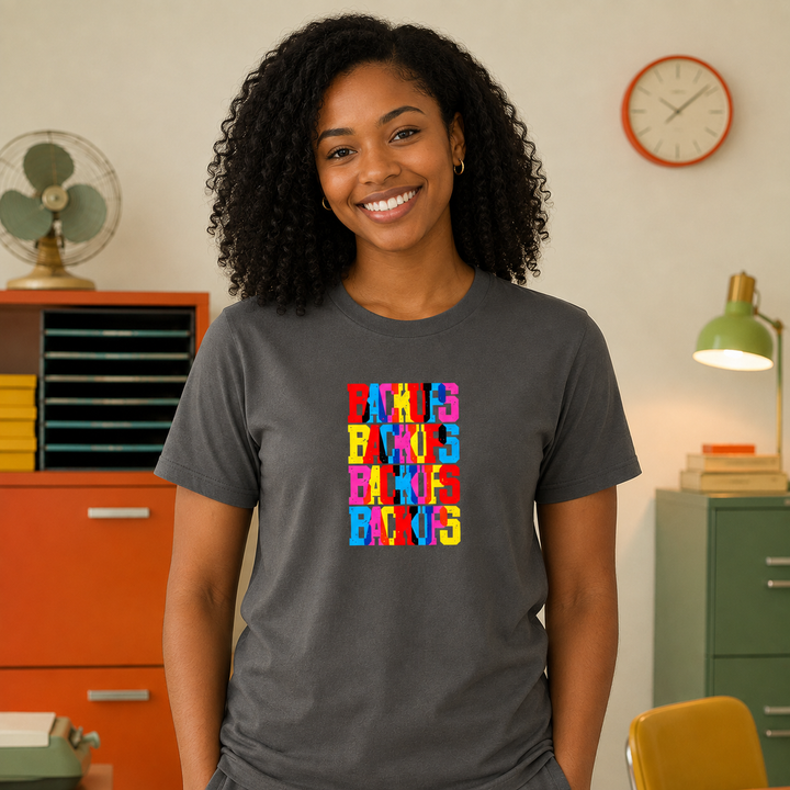 Backups | Unisex Tee
