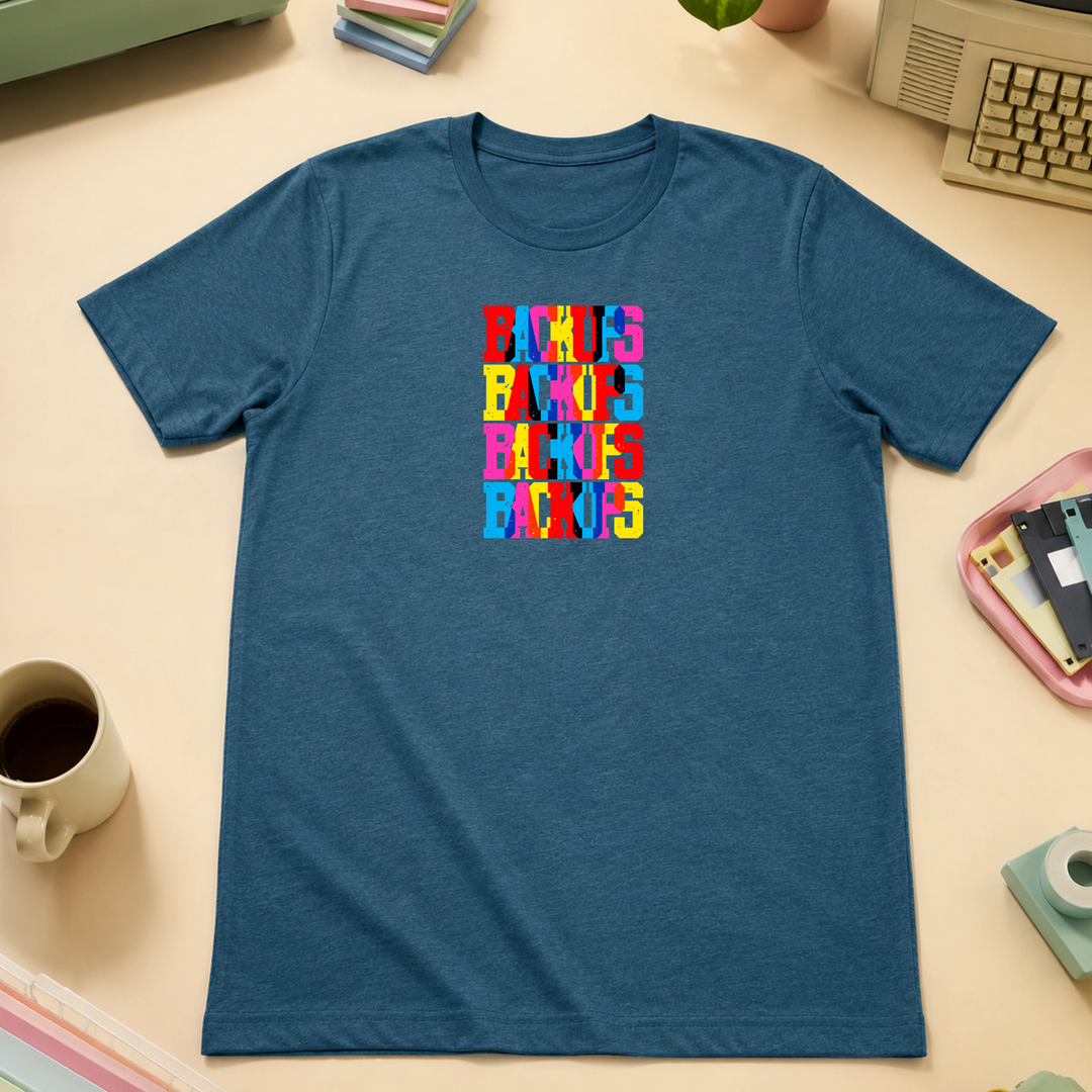Backups | Unisex Tee