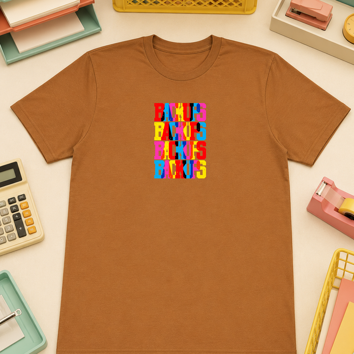 Backups | Unisex Tee