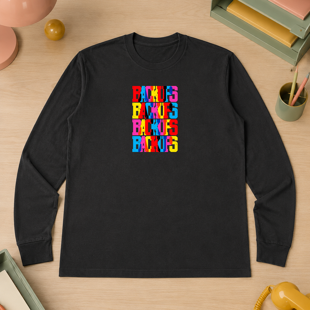 Backups | Long Sleeve Unisex Tee