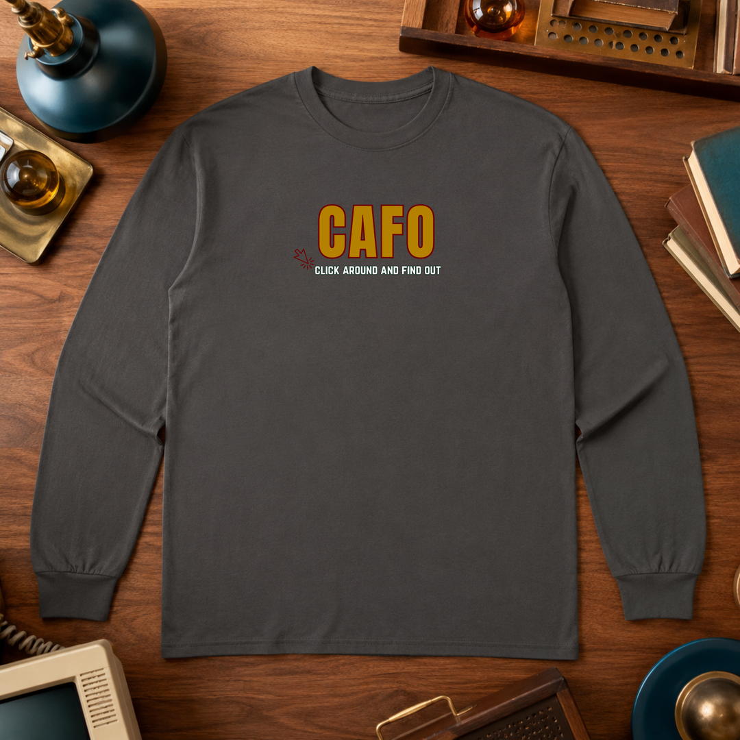 CAFO (Click Around &amp; Find Out | Long Sleeve Unisex Tee