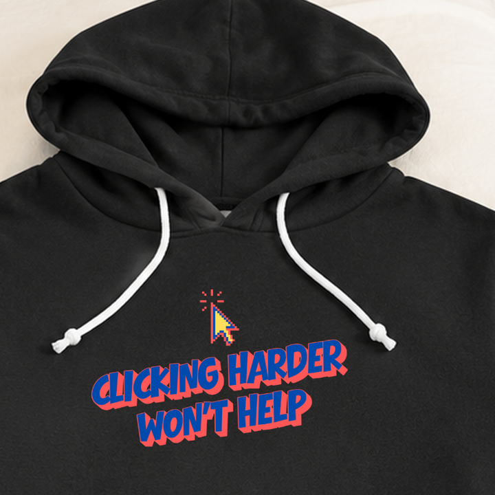 Clicking Harder Won&