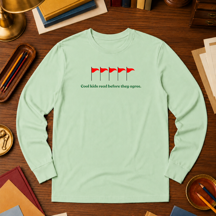 Cool Kids Read Before They Agree | Long Sleeve Unisex Tee