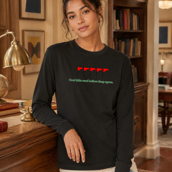 Cool Kids Read Before They Agree | Long Sleeve Unisex Tee