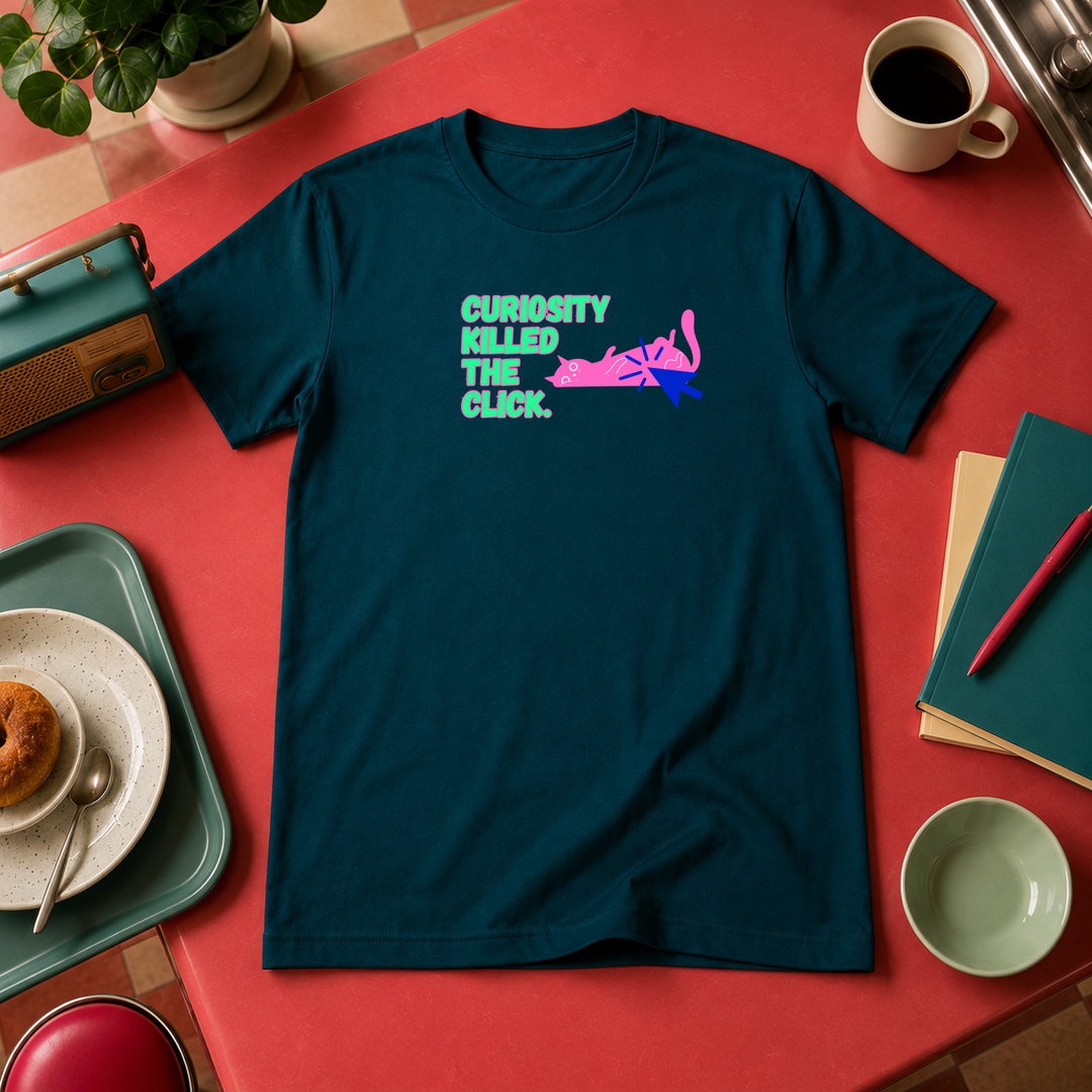 Curiosity Killed The Click | Unisex Tee