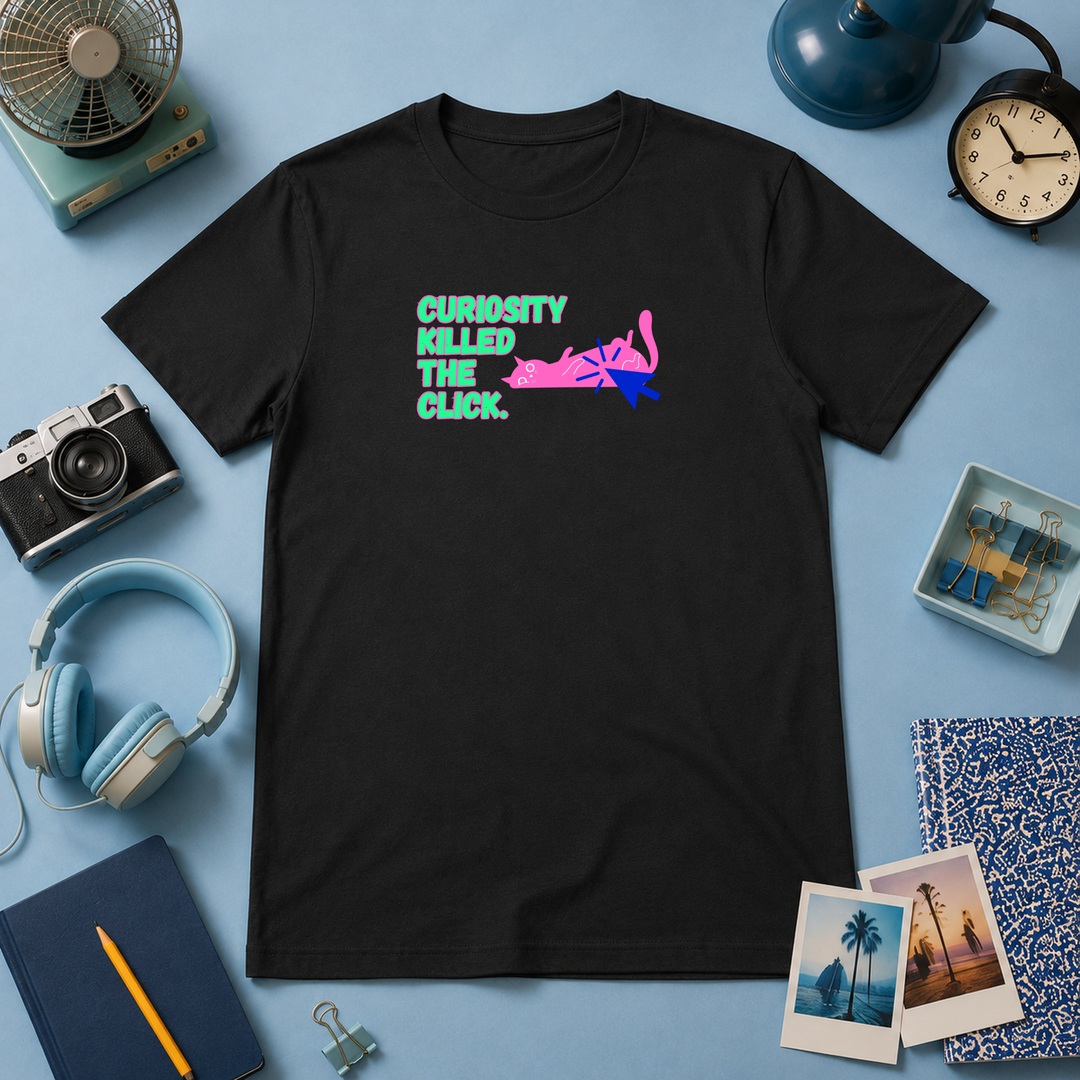 Curiosity Killed The Click | Unisex Tee