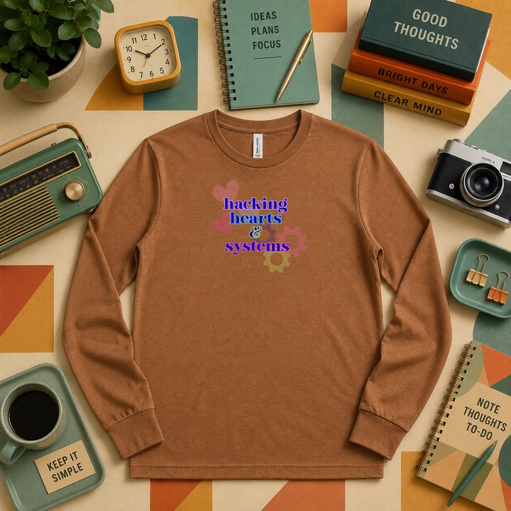 Hacking Hearts &amp; Systems | Long Sleeve Unisex Tee