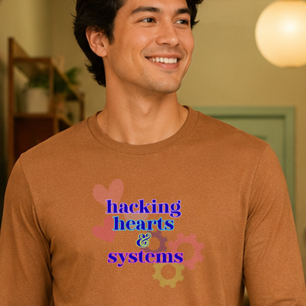 Hacking Hearts &amp; Systems | Long Sleeve Unisex Tee