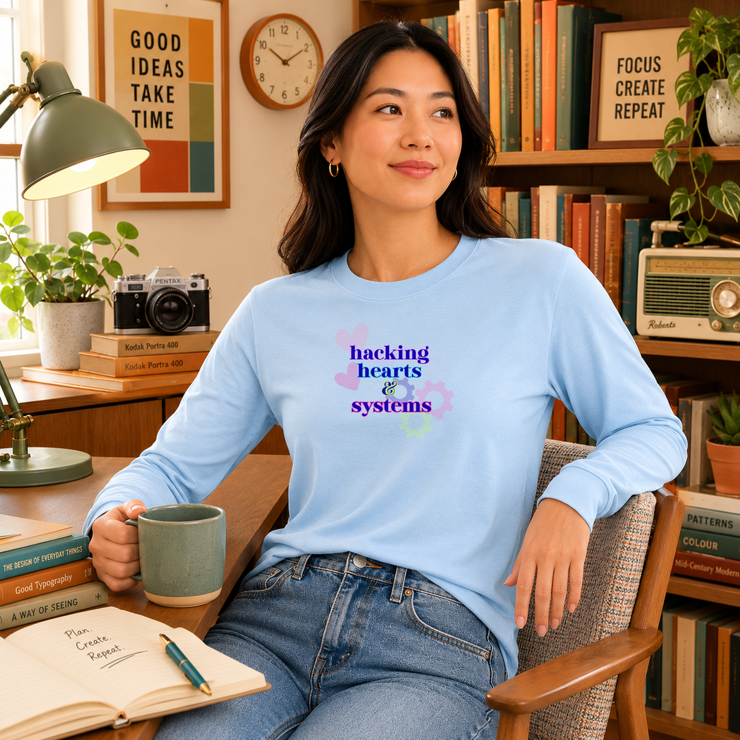 Hacking Hearts &amp; Systems | Long Sleeve Unisex Tee