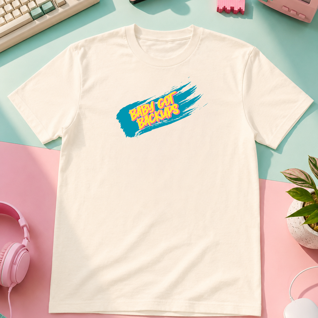 Baby Got Backups | Unisex Tee