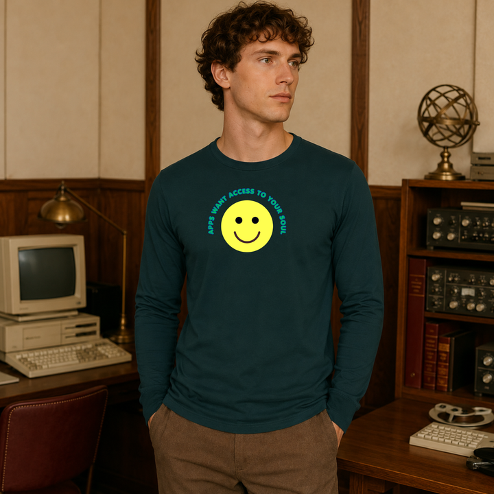 Apps Want Access To Your Soul | Long Sleeve Unisex Tee